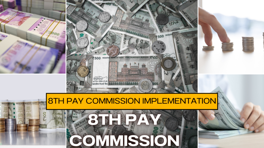 8th Pay Commission Implementation