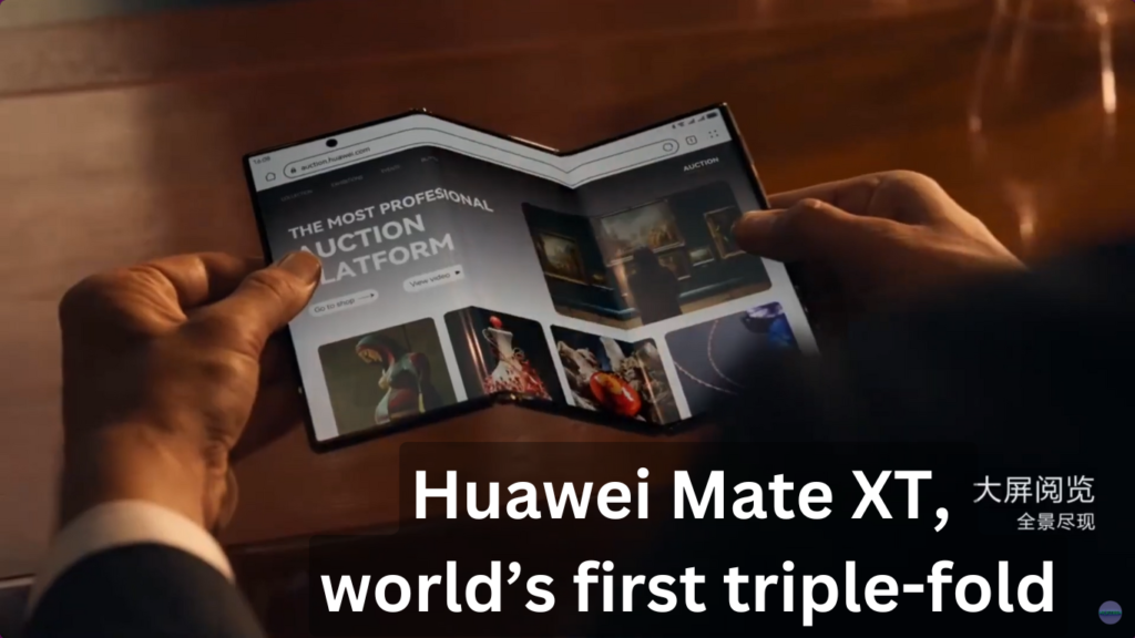 Huawei Mate XT world's first triple-fold smartphone